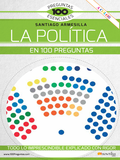 Title details for La política en 100 preguntas by Santiago Javier Armesilla Conde - Available